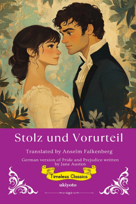 STOLZ UND VORURTEIL GERMAN TRANSLATION OF PRIDE AND PREJUD