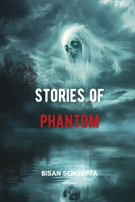 STORIES OF PHANTOM