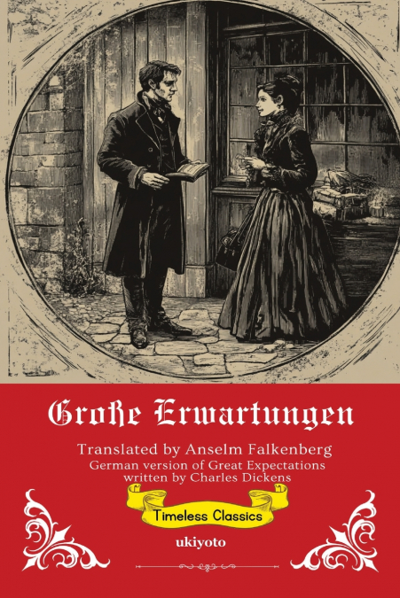 GRO�E ERWARTUNGEN GERMAN TRANSLATION OF GREAT EXPECTATIONS