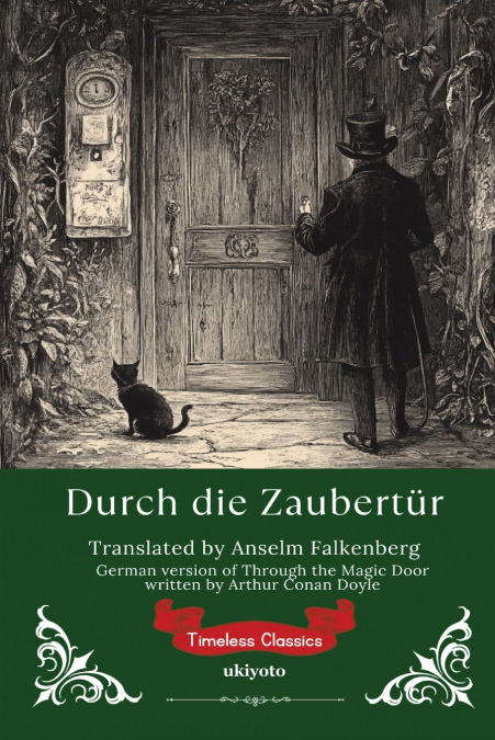 DURCH DIE ZAUBERTUR GERMAN VERSION OF THROUGH THE MAGIC DO