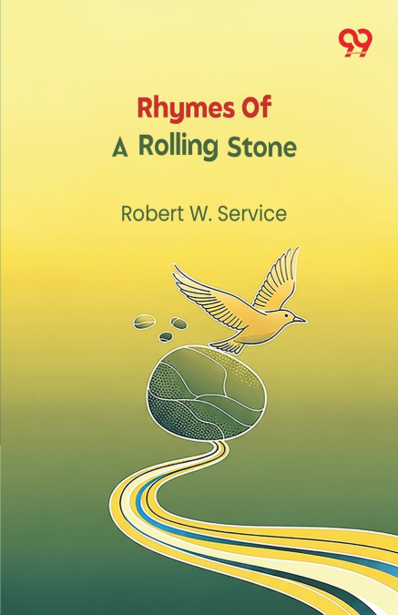 RHYMES OF A ROLLING STONE