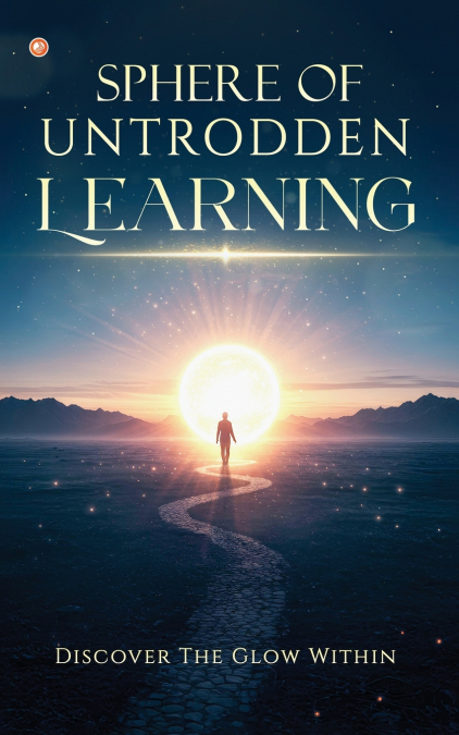 SPHERE OF UNTRODDEN LEARNING