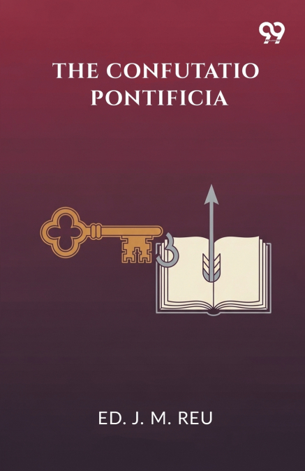 THE CONFUTATIO PONTIFICIA