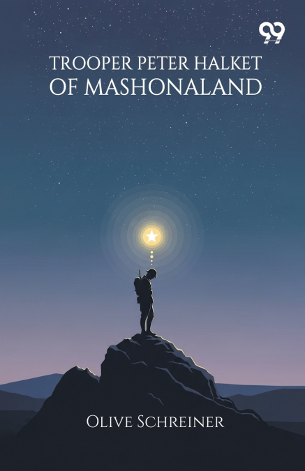 TROOPER PETER HALKET OF MASHONALAND