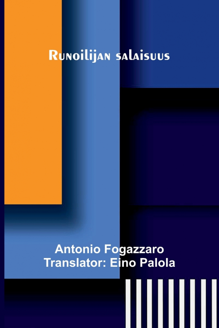 RUNOILIJAN SALAISUUS
