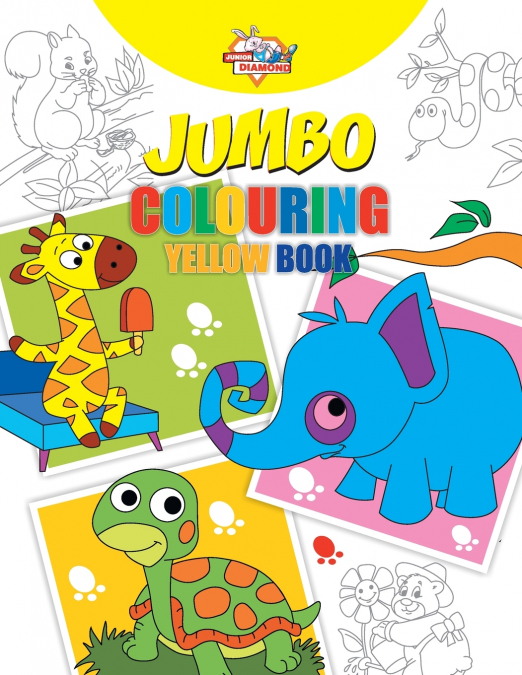 JUMBO COLOURING YELLOW BOOK FOR 4 TO 8 YEARS OLD KIDS BEST
