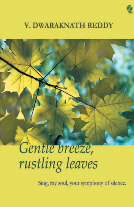 GENTLE BREEZE, RUSTLING LEAVES