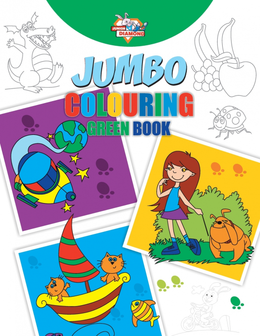 JUMBO COLOURING GREEN BOOK FOR 4 TO 8 YEARS OLD KIDS BEST