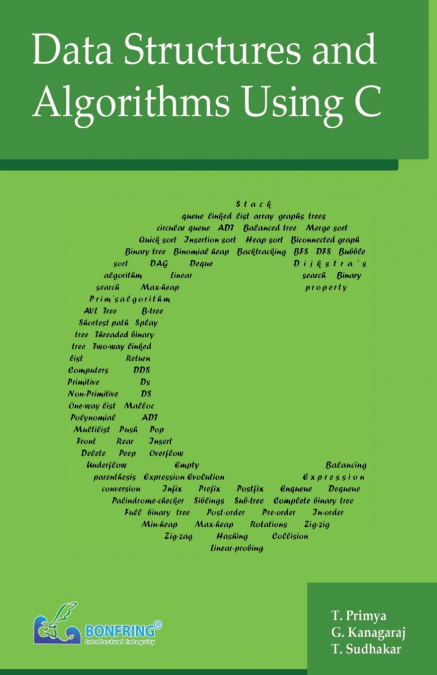DATA STRUCTURES AND ALGORITHMS USING C