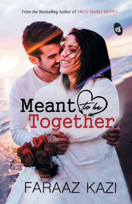 MEANT TO BE TOGETHER