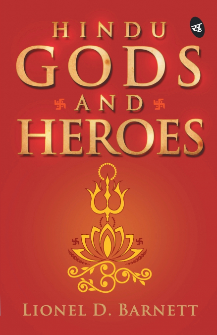 HINDU GODS AND HEROES