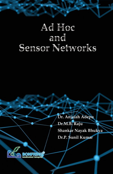 AD HOC AND SENSOR NETWORKS