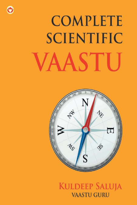 COMPLETE SCIENTIFIC VAASTU