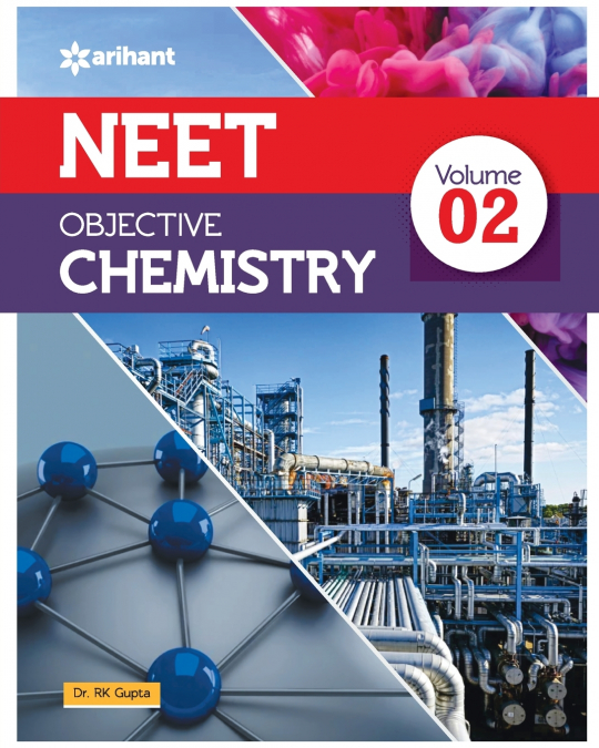 NEET OBJECTIVE CHEMISTRY VOLUME 2