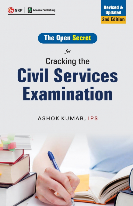 CRACKING THE CIVIL SERVICES EXAMINATION, 2ED