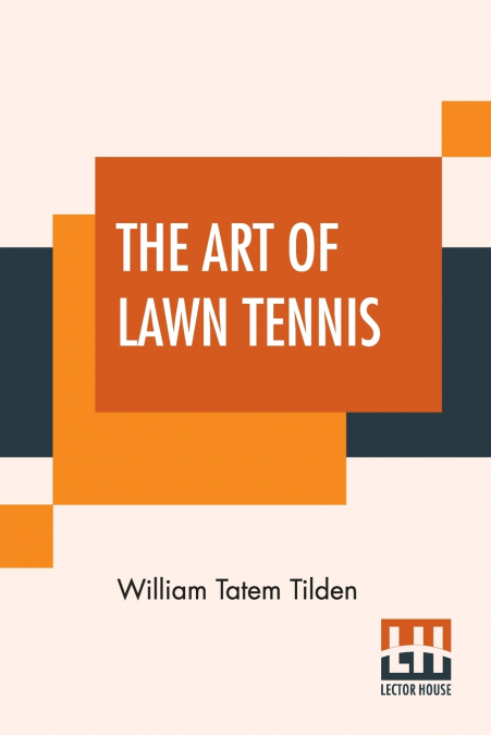 THE ART OF LAWN TENNIS