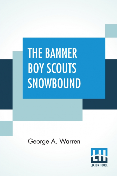 THE BANNER BOY SCOUTS ON A TOUR