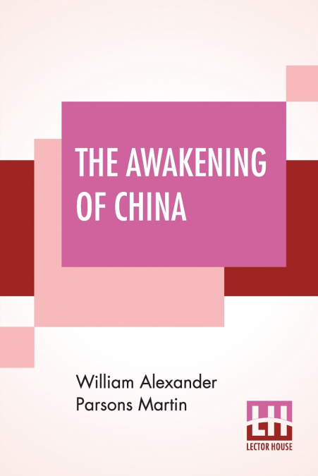 THE AWAKENING OF CHINA (1907)