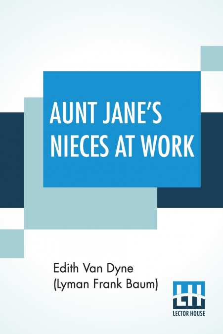 AUNT JANE?S NIECES IN SOCIETY