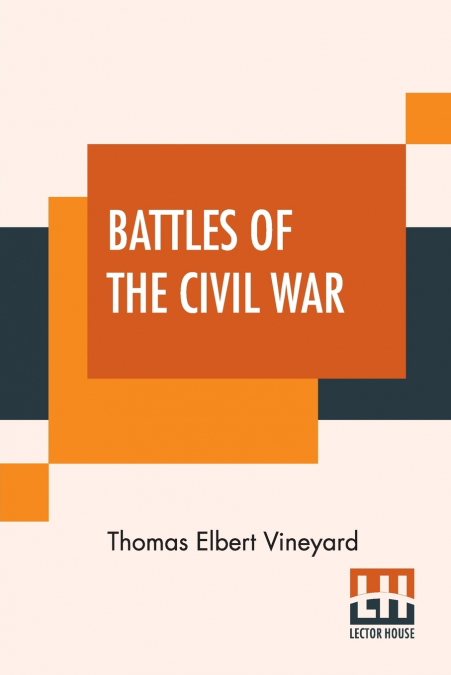 BATTLES OF THE CIVIL WAR