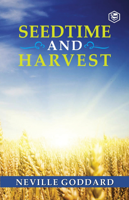 SEEDTIME AND HARVEST