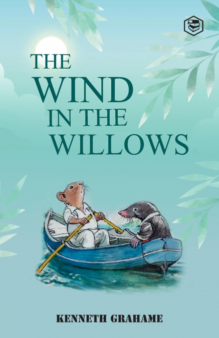 THE WIND IN THE WILLOWS