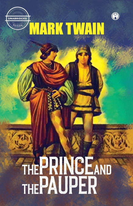 THE PRINCE AND THE PAUPER (UNABRIDGED)