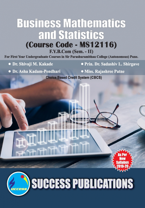 BUSINESS MATHEMATICS AND STATISTICS(F.Y.B.COM,S.P. COLLEGE,S