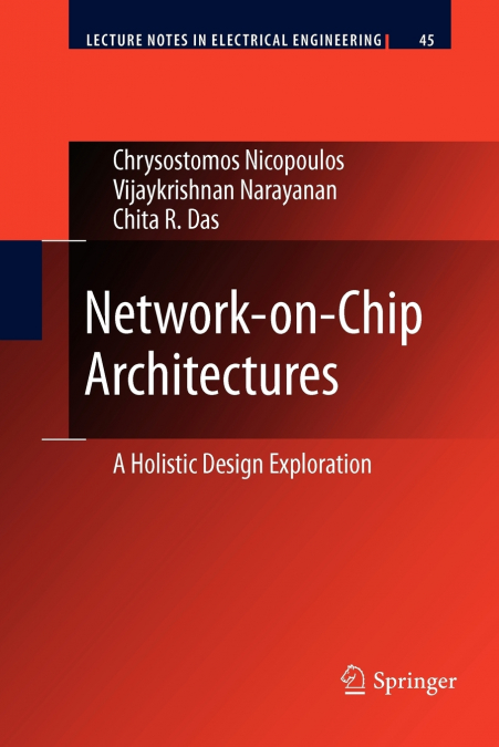 NETWORK-ON-CHIP ARCHITECTURES
