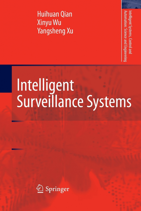 INTELLIGENT SURVEILLANCE SYSTEMS