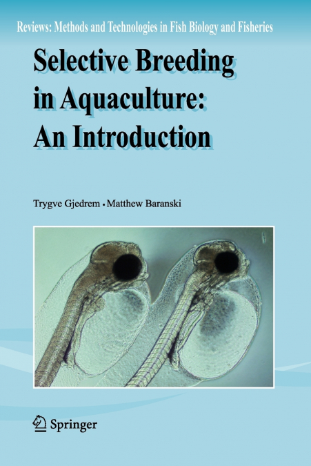 SELECTIVE BREEDING IN AQUACULTURE