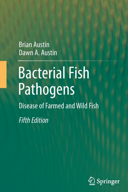 BACTERIAL FISH PATHOGENS