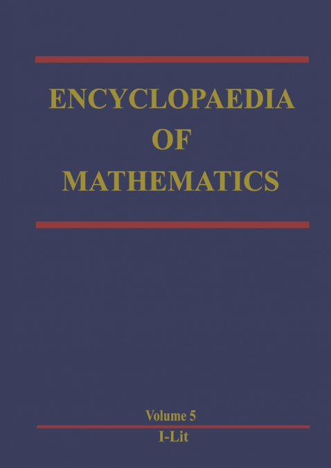 ENCYCLOPAEDIA OF MATHEMATICS
