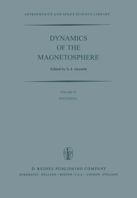 DYNAMICS OF THE MAGNETOSPHERE