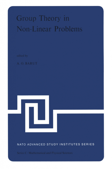 GROUP THEORY IN NON-LINEAR PROBLEMS