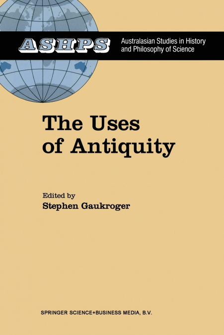 THE USES OF ANTIQUITY