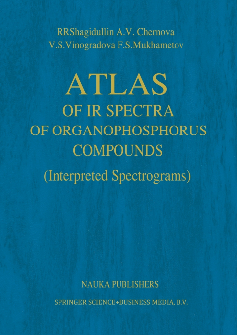 ATLAS OF IR SPECTRA OF ORGANOPHOSPHORUS COMPOUNDS