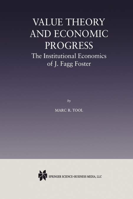 VALUE THEORY AND ECONOMIC PROGRESS
