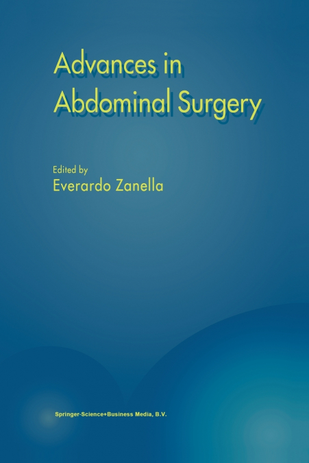ADVANCES IN ABDOMINAL SURGERY