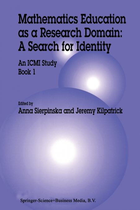 MATHEMATICS EDUCATION AS A RESEARCH DOMAIN