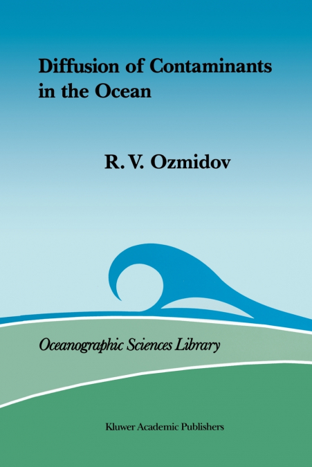 DIFFUSION OF CONTAMINANTS IN THE OCEAN