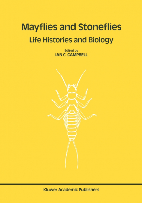 MAYFLIES AND STONEFLIES