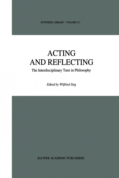 ACTING AND REFLECTING