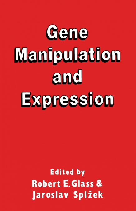 GENE MANIPULATION AND EXPRESSION