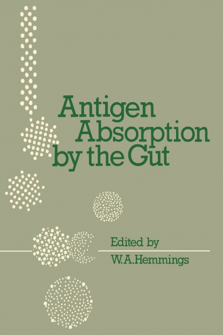 ANTIGEN ABSORPTION BY THE GUT