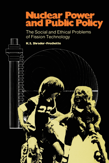 NUCLEAR POWER AND PUBLIC POLICY