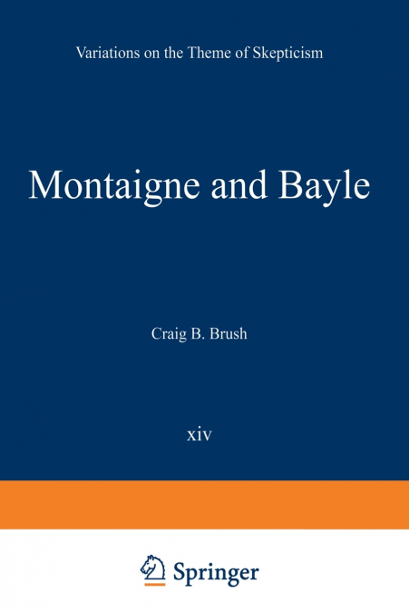 MONTAIGNE AND BAYLE
