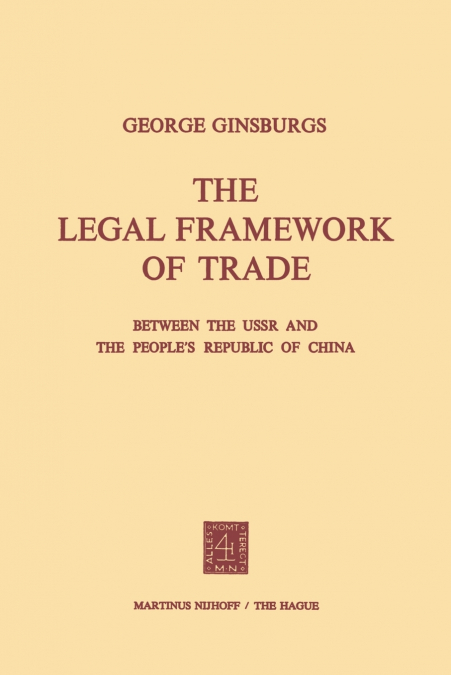 THE LEGAL FRAMEWORK OF TRADE BETWEEN THE USSR AND THE PEOPLE