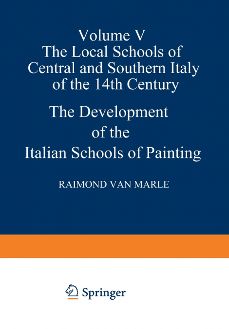 THE DEVELOPMENT OF THE ITALIAN SCHOOLS OF PAINTING