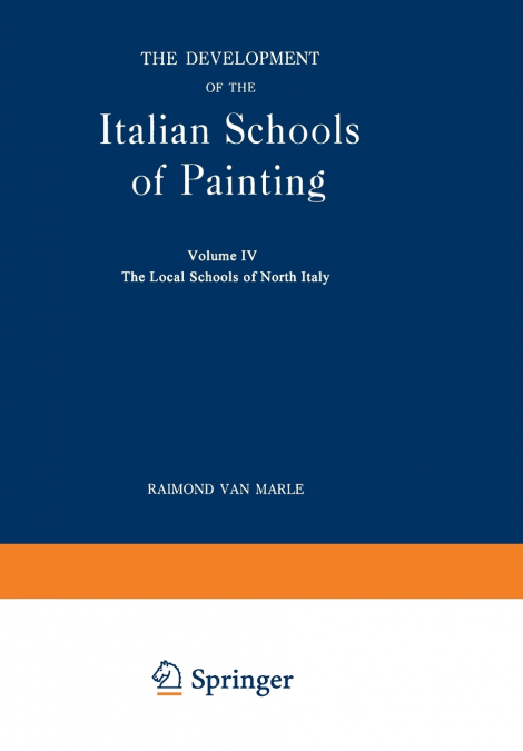 THE DEVELOPMENT OF THE ITALIAN SCHOOLS OF PAINTING